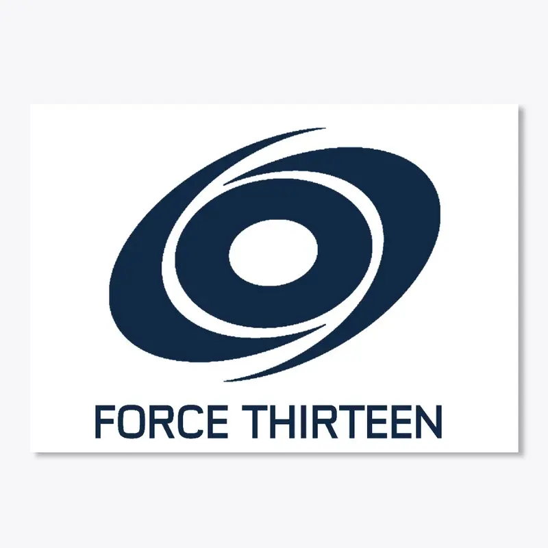 Force Thirteen Sticker